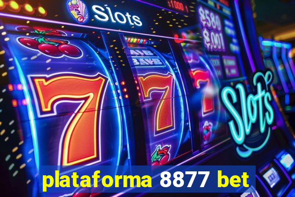 plataforma 8877 bet